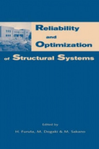 Книга Reliability and Optimization of Structural Systems H. Furuta