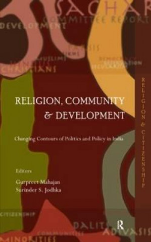 Книга Religion, Community and Development Gurpreet Mahajan