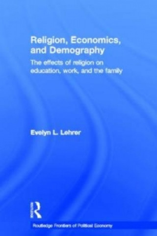 Buch Religion, Economics and Demography Evelyn Lehrer