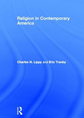 Kniha Religion in Contemporary America Eric Tranby