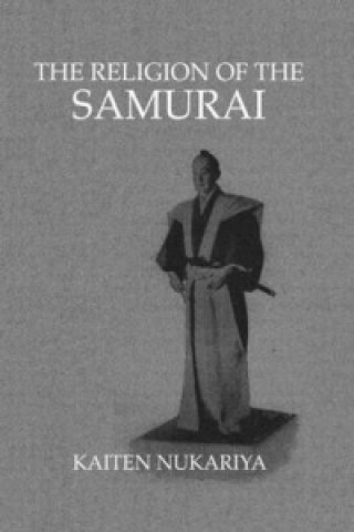 Kniha Religion Of The Samurai Kaiten Nukariya