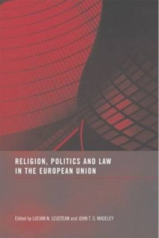 Kniha Religion, Politics and Law in the European Union 