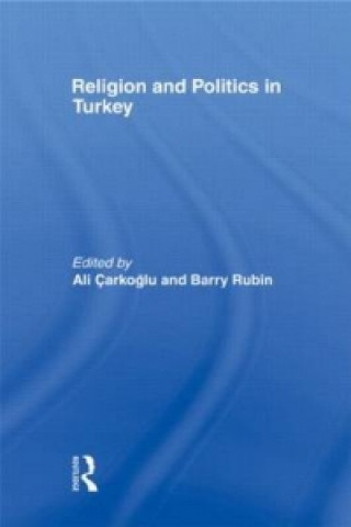 Buch Religion and Politics in Turkey 