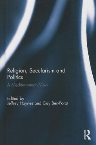 Kniha Religion, Secularism and Politics Jeffrey Haynes