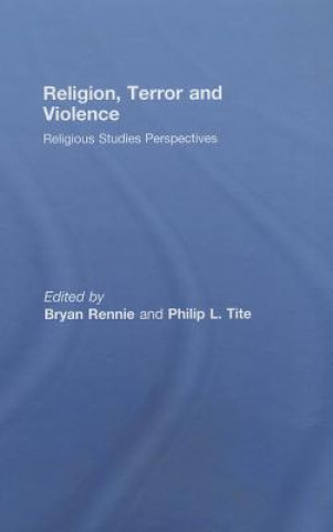 Kniha Religion, Terror and Violence 