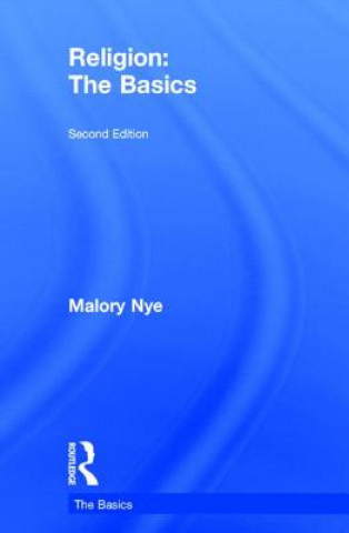 Knjiga Religion: The Basics Malory Nye
