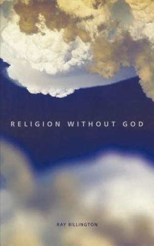 Книга Religion Without God Ray Billington