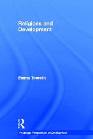 Knjiga Religions and Development Emma Tomalin