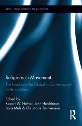 Knjiga Religions in Movement Robert W. Hefner