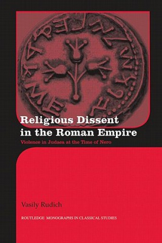 Buch Religious Dissent in the Roman Empire Vasily Rudich