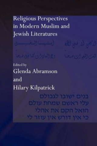 Kniha Religious Perspectives in Modern Muslim and Jewish Literatures Glenda Abramson