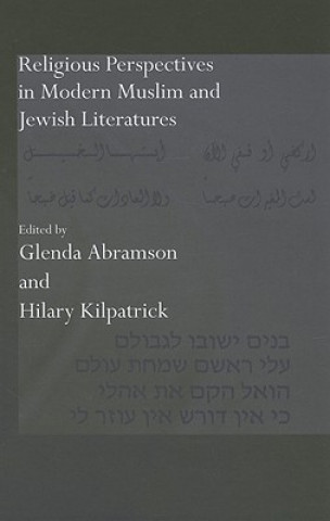 Kniha Religious Perspectives in Modern Muslim and Jewish Literatures Glenda Abramson