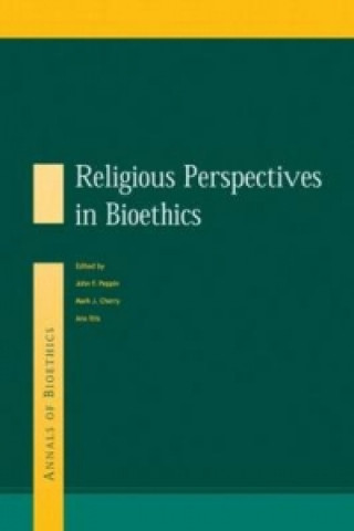 Kniha Religious Perspectives on Bioethics 