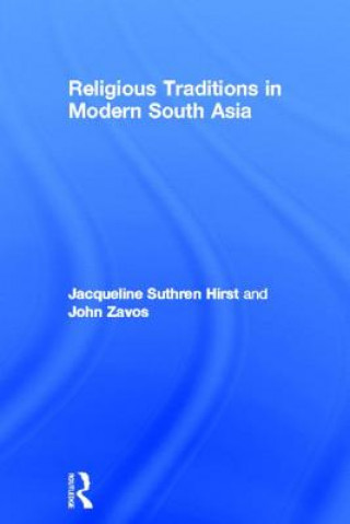 Książka Religious Traditions in Modern South Asia John Zavos