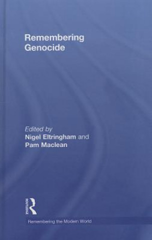 Libro Remembering Genocide 