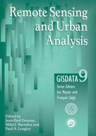 Kniha Remote Sensing and Urban Analysis Jean-Paul Donnay