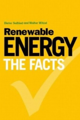 Kniha Renewable Energy - The Facts Dieter Seifried