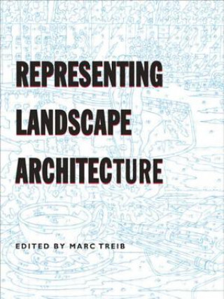 Buch Representing Landscape Architecture Marc Treib