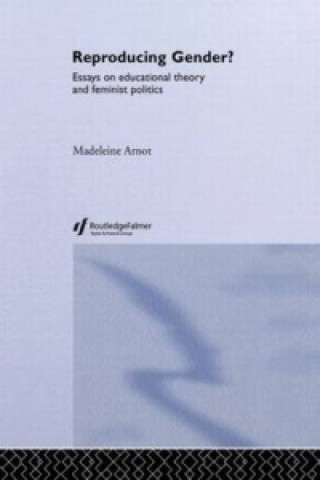 Book Reproducing Gender Madeleine Arnot