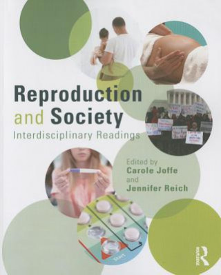 Kniha Reproduction and Society Carole Joffe