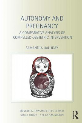 Kniha Autonomy and Pregnancy Samantha Halliday