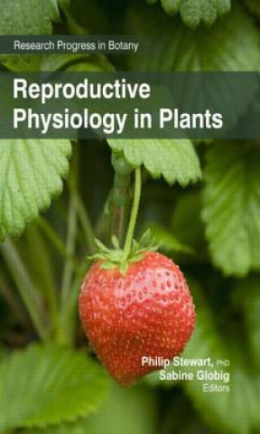 Książka Reproductive Physiology in Plants 