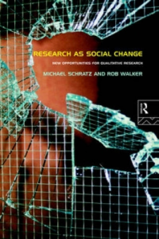 Kniha Research as Social Change Rob Walker