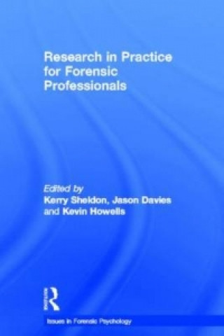 Kniha Research in Practice for Forensic Professionals 