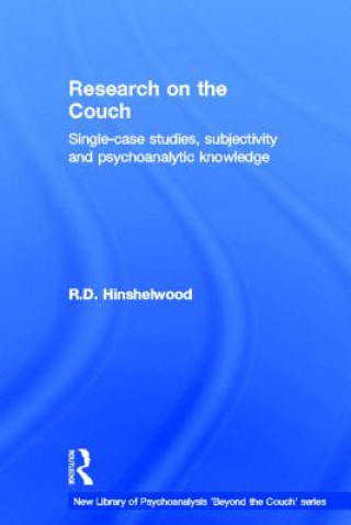 Kniha Research on the Couch R. D. Hinshelwood