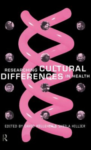 Könyv Researching Cultural Differences in Health 