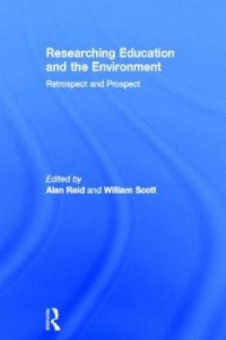 Kniha Researching Education and the Environment Alan Reid