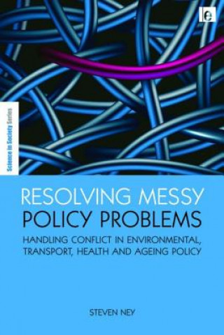 Libro Resolving Messy Policy Problems Steven Ney