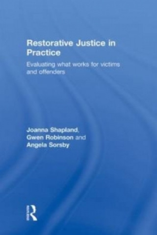 Livre Restorative Justice in Practice Angela Sorsby