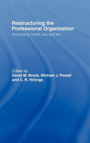 Carte Restructuring the Professional Organization 