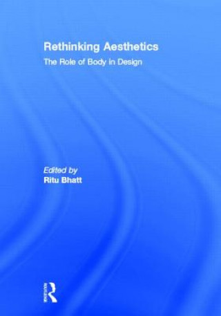 Kniha Rethinking Aesthetics Ritu Bhatt