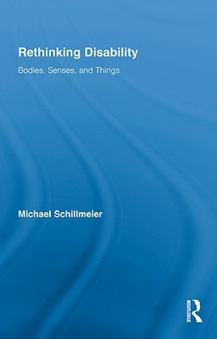 Boek Rethinking Disability Michael Schillmeier