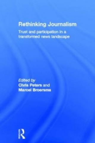 Knjiga Rethinking Journalism 