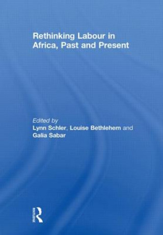 Livre Rethinking Labour in Africa, Past and Present 