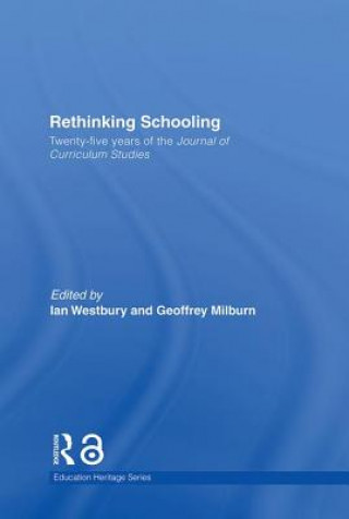 Kniha Rethinking Schooling Ian Westbury