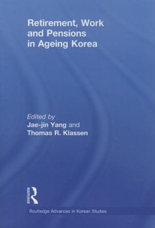 Carte Retirement, Work and Pensions in Ageing Korea 