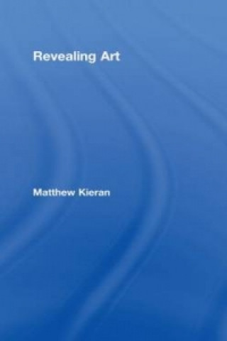 Kniha Revealing Art Matthew Kieran