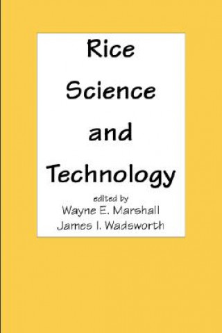 Книга Rice Science and Technology James I. Wadsworth