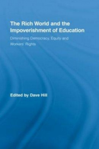 Book Rich World and the Impoverishment of Education 