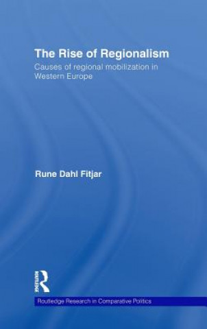 Knjiga Rise of Regionalism Rune Dahl Fitjar