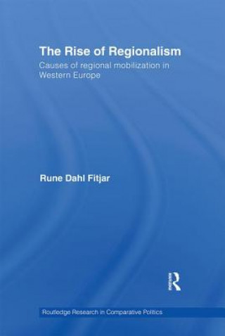 Knjiga Rise of Regionalism Rune Dahl Fitjar