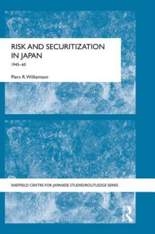 Buch Risk and Securitization in Japan Piers R. Williamson