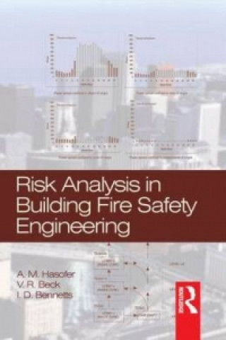 Könyv Risk Analysis in Building Fire Safety Engineering I. D. Bennetts