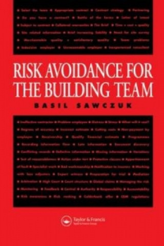 Carte Risk Avoidance for the Building Team Basil Sawczuk