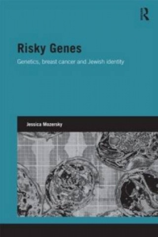 Knjiga Risky Genes Jessica Mozersky