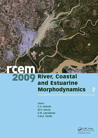 Książka River, Coastal and Estuarine Morphodynamics. RCEM 2009, Two Volume Set Carlos Vionnet